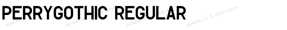 PerryGothic Regular字体转换